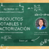 curso de productos notables y factorizacion